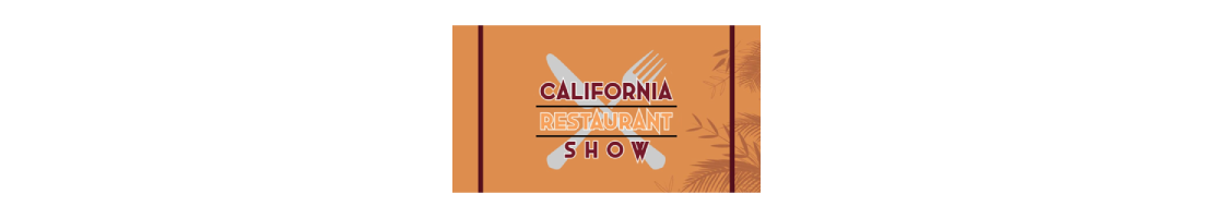 2025 California Restaurant Show