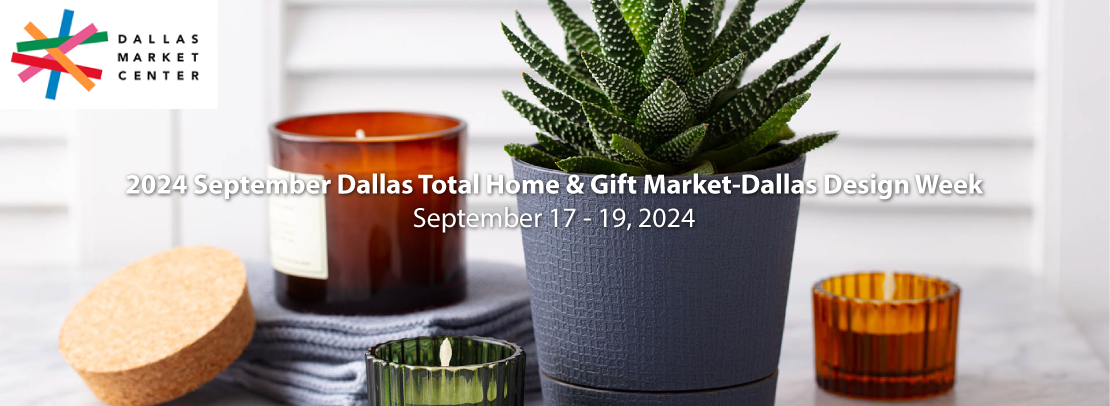 2024 September Dallas Total Home Gift Market Dallas Design Week   DallasMarket11 Header 